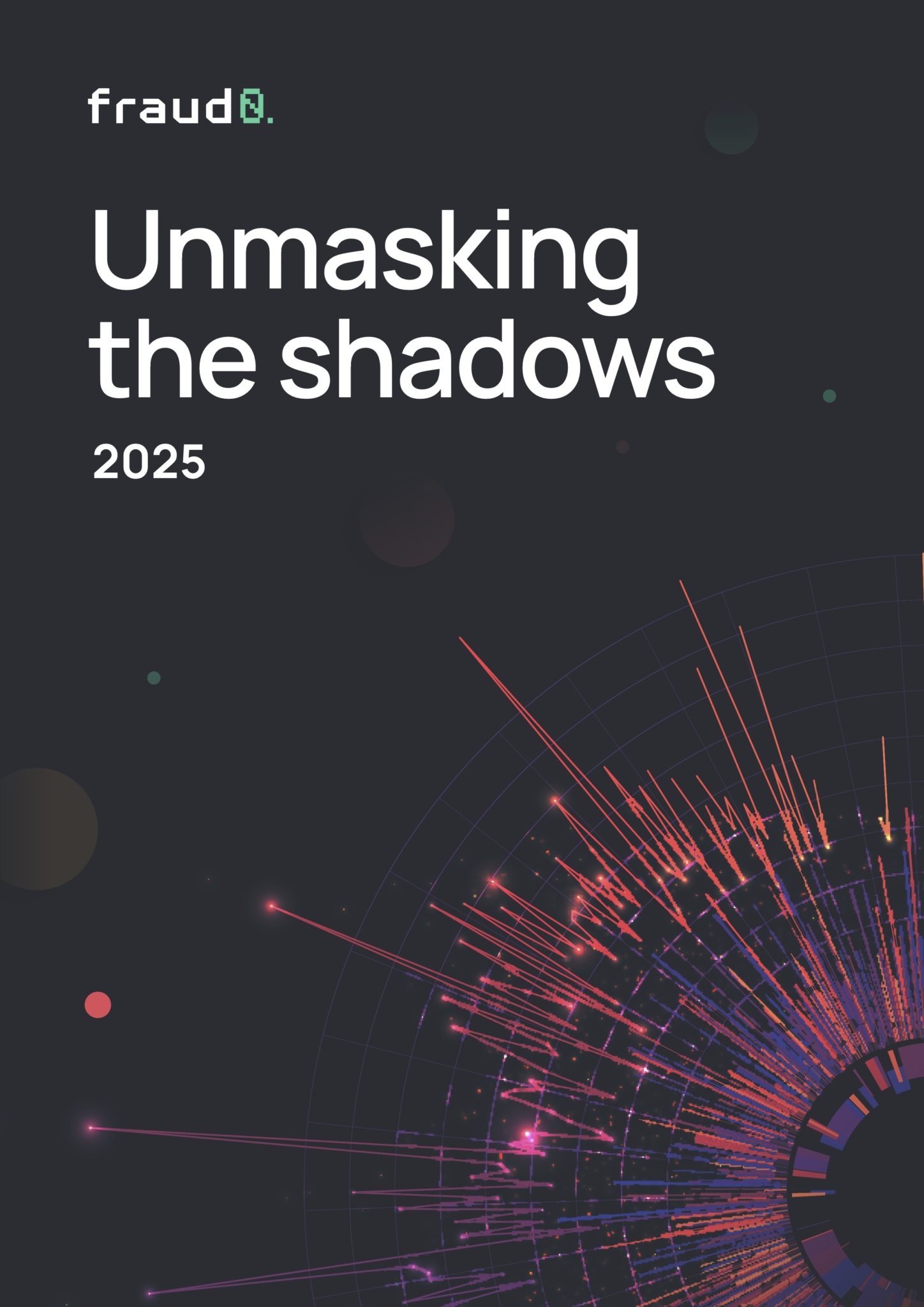 Unmasking the Shadows 2025 Report Cover